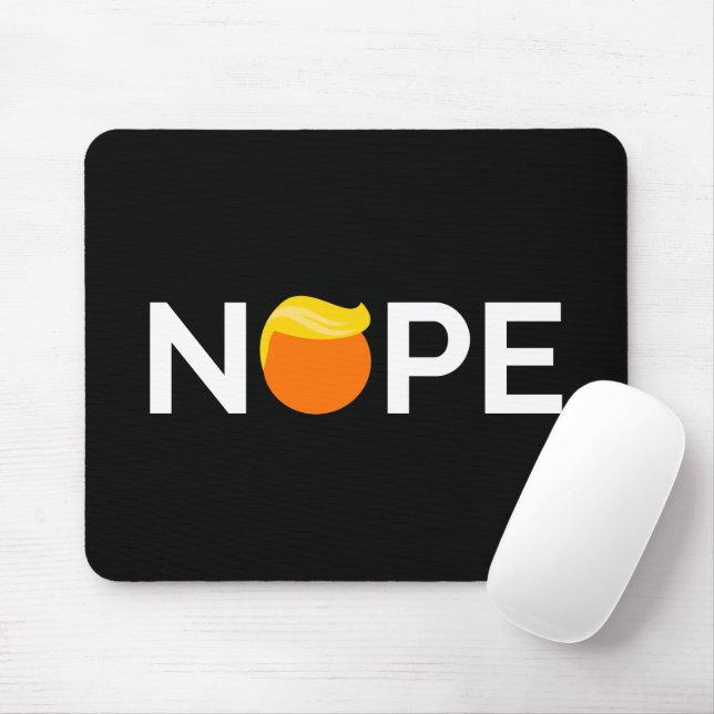 Tapis De Souris Anti-Trump - Nope Edition (Avec souris)
