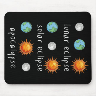 Tapis De Souris Apocalypse drôle d'éclipse lunaire solaire