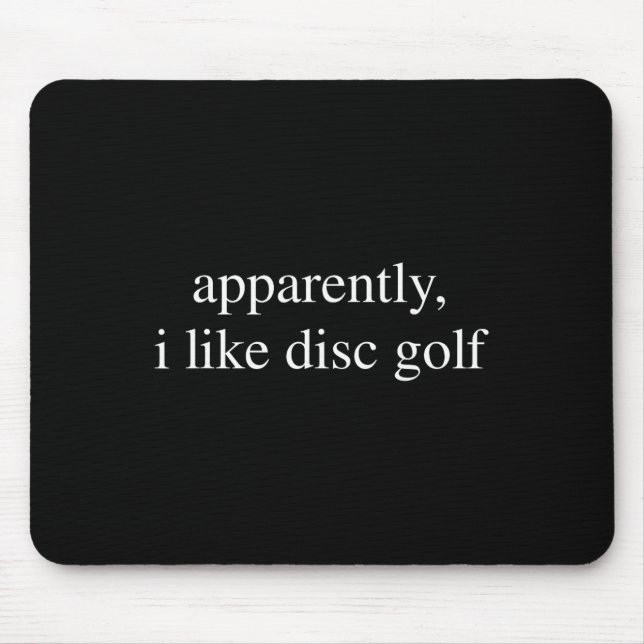 Tapis De Souris Apparemment j'aime l'amant de golf à disque Golfeu (Devant)