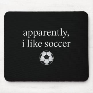 Tapis De Souris Apparemment j'aime le football Jeu de saison de fo