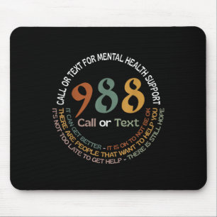 Tapis De Souris Appeler ou texter 988 pour le soutien en santé men