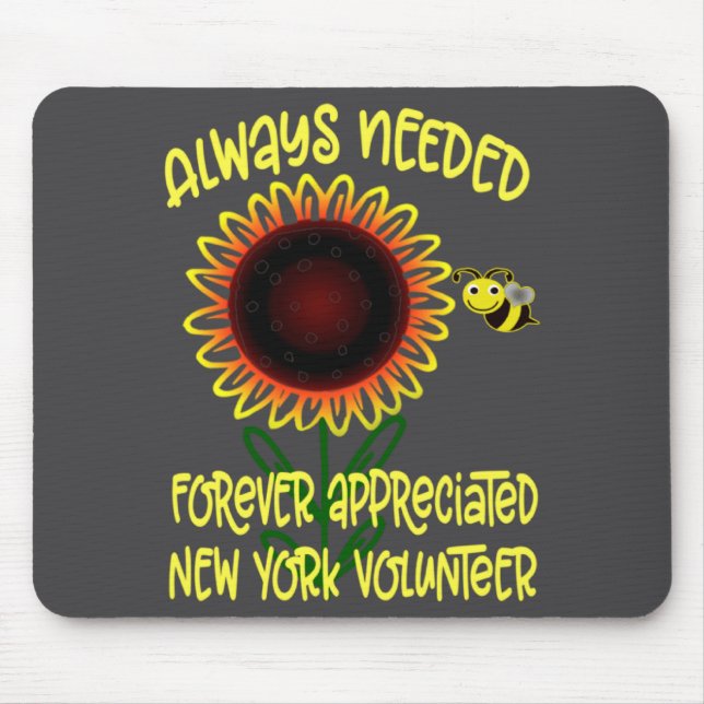 Tapis De Souris Appreciation New York Always Needed Volunteer Reco (Devant)