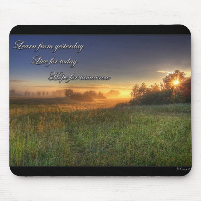 Tapis De Souris Apprenez d'hier…. mousepad (Devant)