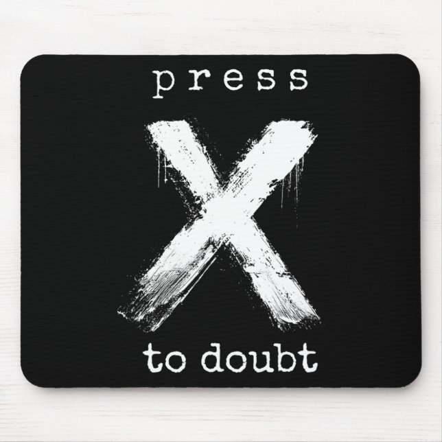 Tapis De Souris Appuyez sur X pour douter Mème  (Devant)