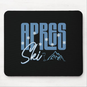 Tapis De Souris Après-ski plaisir d'hiver ski de montagne