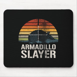 Tapis De Souris Armadillo Slayer Armadillo Chasseur Armadillo G