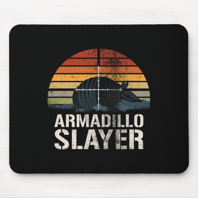 Tapis De Souris Armadillo Slayer Armadillo Chasseur Armadillo G (Devant)