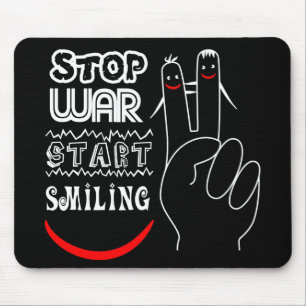 Tapis De Souris Arrêtez la guerre, commencez à sourire Signe de pa