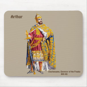 Tapis De Souris ARTHUR ~ Empereur Charlemagne ~ Personnalisé ~