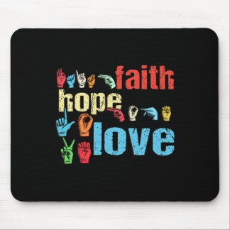 Tapis De Souris ASL Faith Hope Love American Sign Language Christi