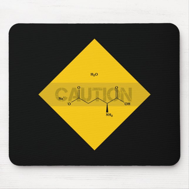 Tapis De Souris Attention : Glutamate monosodique (Devant)