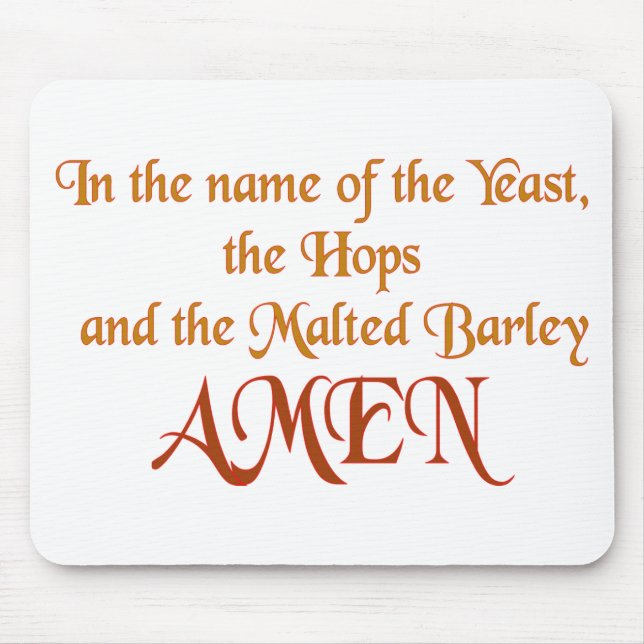 Tapis De Souris Au nom de la levure (Devant)