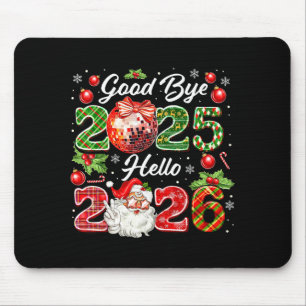 Tapis De Souris Au revoir 2025 Bonjour 2026 Joyeux Noël Bonne Anné