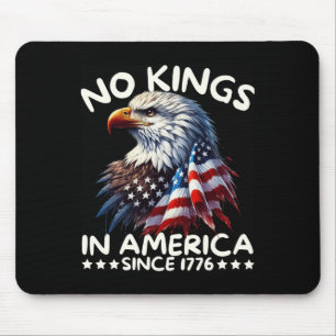 Tapis De Souris Aucun Rois En Amérique Depuis 1776 Nous Le Peuple