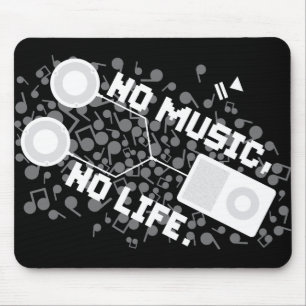 TAPIS DE SOURIS AUCUNE MUSIQUE, AUCUNE VIE