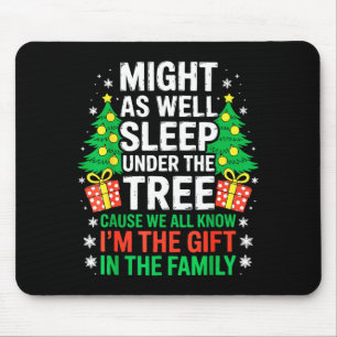 Tapis De Souris Autant dormir sous l'arbre T-shirt Noël