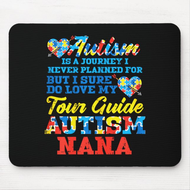 Tapis De Souris Autism Journey Never Planned Tour Guide Nana Grand (Devant)