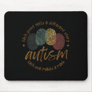Tapis De Souris Autisme D'Empreinte Chaque Impression Raconte Une