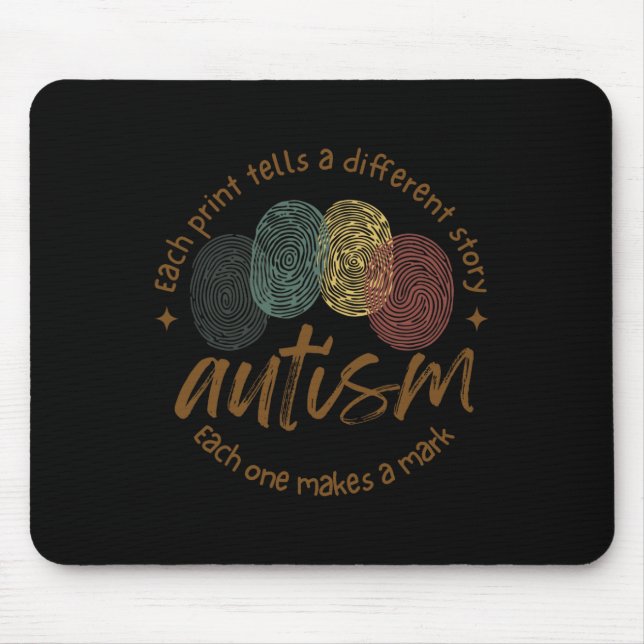 Tapis De Souris Autisme D'Empreinte Chaque Impression Raconte Une  (Devant)