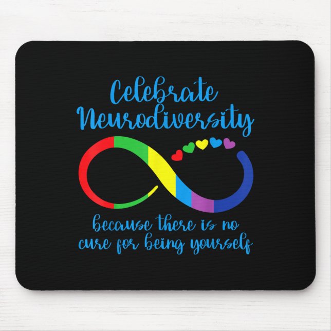 Tapis De Souris Autisme Infinity Neurodiversité Pas de remède pour (Devant)