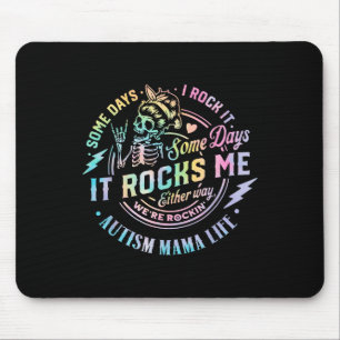 Tapis De Souris Autisme Mama Life Certains Jours Je Le Rock Certai