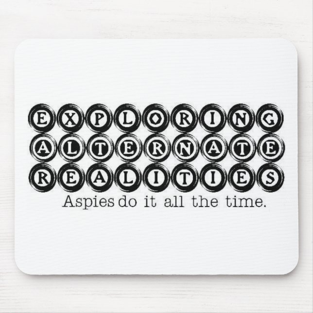 Tapis De Souris Autisme : Réalités alternatives les explorant (Devant)