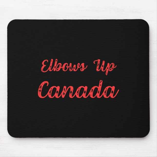 Tapis De Souris Autocollant Elbows Up Canada11 (Devant)