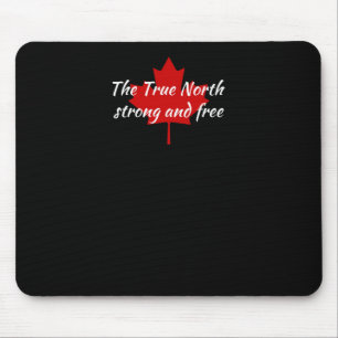 Tapis De Souris Autocollant The True North Strong And Free