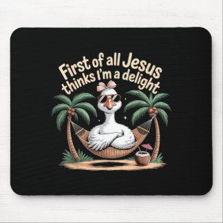 Tapis De Souris Avant tout Jésus pense que je suis un plaisir Desi