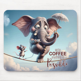 Tapis De Souris Avec café, tout est possible