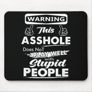 Tapis De Souris Avertissement Cette personne Gpy ne joue pas avec 