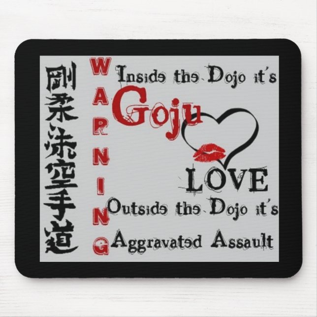 Tapis De Souris Avertissement Goju Ryu Karate Do Kanji (Devant)