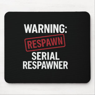 Tapis De Souris Avertissement Respawn Sérieux Tampon Rouge Matérie