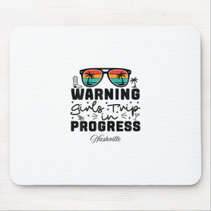 Tapis De Souris Avertissement Voyage Filles En Cours Vacances Nash