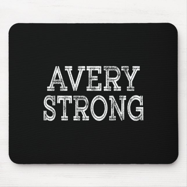 Tapis De Souris Avery strong squad family reunion last name team  (Devant)
