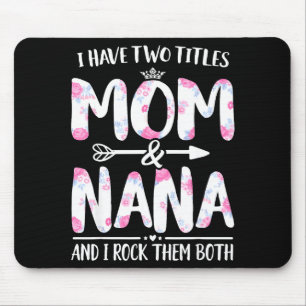 Tapis De Souris Avoir deux titres maman et nana chemise floral drô