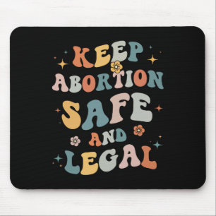 Tapis De Souris Avortement Safe &amp; Feminist juridique Pro Choic