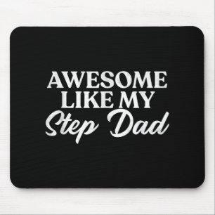 Tapis De Souris Awome Comme Mon Stepdad Step Fils Fille En Droit