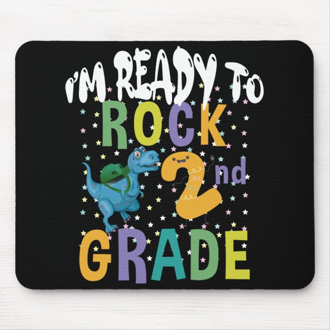 Tapis De Souris Back to School I'm Ready To Rock 2nd Grade Dino (Devant)