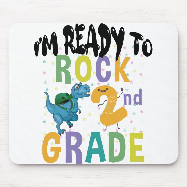 Tapis De Souris Back to School I'm Ready To Rock 2nd Grade Dino (Devant)