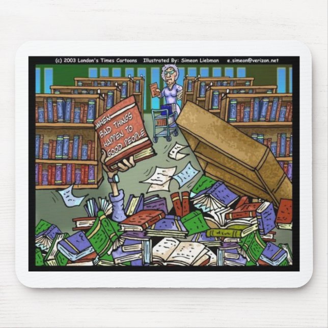 Tapis De Souris Bad Things Happen 2 Good People Fun Gifts, etc (Devant)