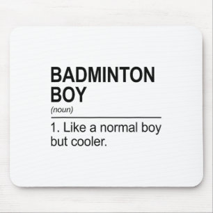 Tapis De Souris Badminton Boy Noun Définition Shuttle Badminton Pl