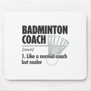 Tapis De Souris Badminton Coach Noun Définition Badminton Sports P