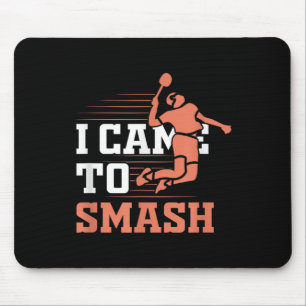 Tapis De Souris Badminton Je Suis Venu À Smash