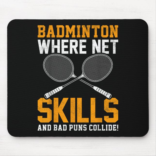 Tapis De Souris Badminton Net Skills Bad Puns Collide Badminton Pl (Devant)