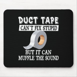 Tapis De Souris Bande Duct Drôle ne peut pas réparer Stud mais peu