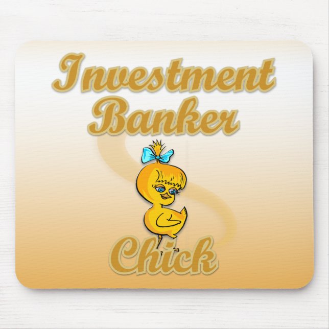 Tapis De Souris Banquier d'investissement Chick (Devant)