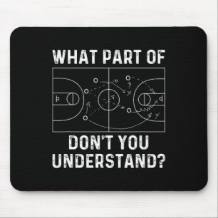 Tapis De Souris Basketball entraîneur s'amuser quelle partie de Do