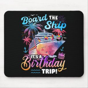 Tapis De Souris Bateau C'est un anniversaire Voyage croisière Vaca