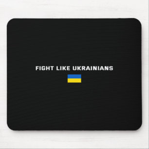 Tapis De Souris Battez-vous comme les Ukrainiens Soutien à l'Ukra